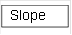 Slope