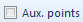 5. Aux. points check