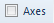7. Axes check