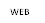 WEB