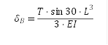 δ_B=(Tˇsin30ˇL^3)/(3ˇEI)