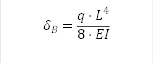 δ_B=(qˇL^4)/(8ˇEI)